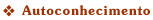 Autoconhecimento