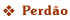 Perd�o