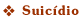 SUIC&Iacute;DIO